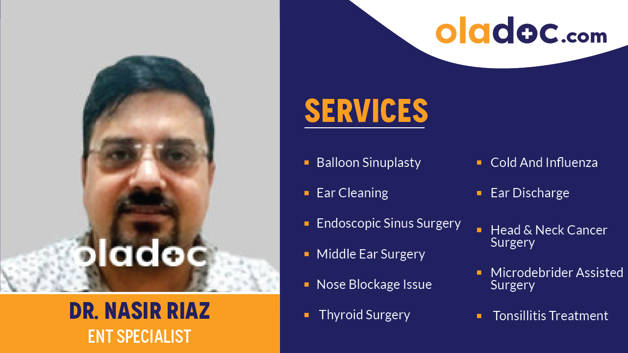 Services provided by Dr.Nasir Riaz